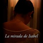 La mirada de Isabel